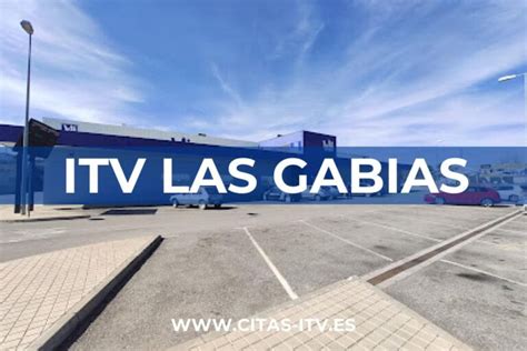 cita itv las gabias granada|Pedir Cita ITV Las Gabias por internet o teléfono